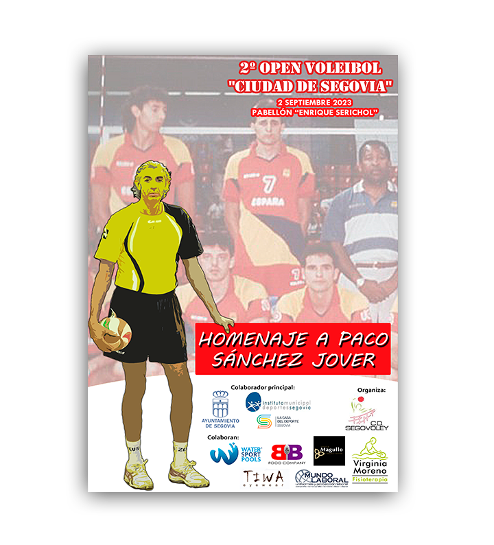 2.º Open Voleibol «Ciudad de Segovia» · Homenaje a Paco Sánchez Jover